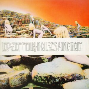 Led Zeppelin - Houses Of The Holy (Deluxe)