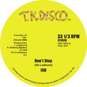 ISH / JOHN TROPEA - Don't Stop / Living In The Jungle