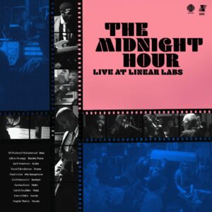 MIDNIGHT HOUR - LIVE AT LINEAR LABS