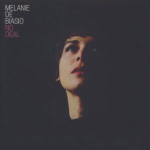 MELANIE DE BIASIO - NO DEAL