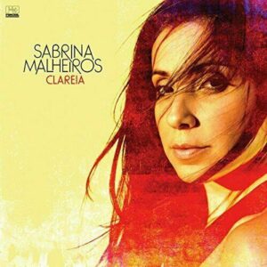 SABRINA MALHEIROS - Clareia