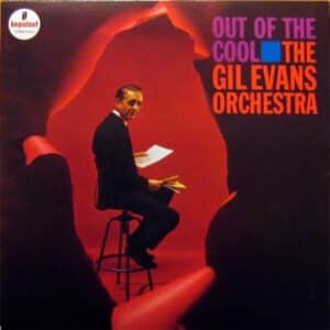 GIL EVANS - OUT OF THE COOL