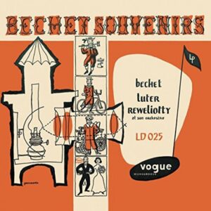 Sidney Bechet - Bechet Souvenir