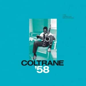 JOHN COLTRANE - COLTRANE 58