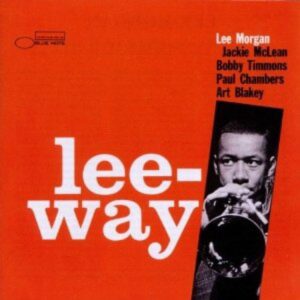 LEE MORGAN - Lee-Way