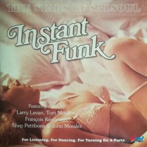 THE STARS OF SALSOUL - INSTANT FUNK