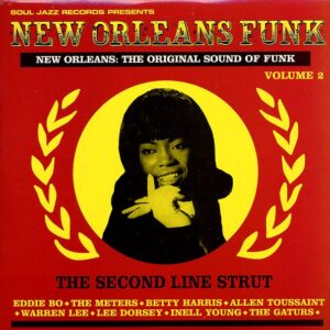 SOUL JAZZ RECORDS PRESENTS - SOUL JAZZ RECORDS PRESENTS NEW ORLEANS FUNK, V