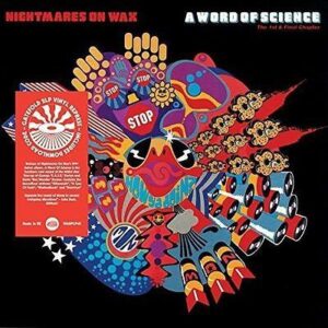 Nightmares on Wax - A word of Science