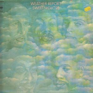 WEATHER REPORT - SWEETNIGHTER