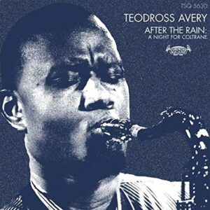 TEODROSS AVERY - AFTER THE RAIN