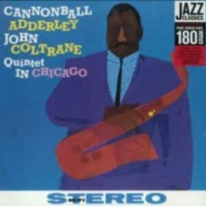 CANNONBALL ADDERLEY & JOHN COLTRANE - Quintet In Chicago