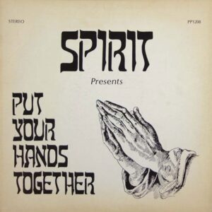 RSD - SPIRIT - PUT YOUR HANDS TOGETHER