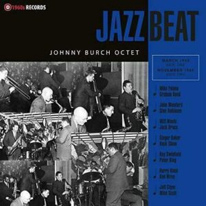 JOHNNY BURCH OCTET - JAZZBEAT