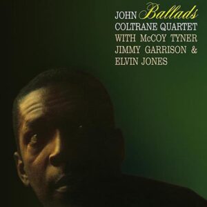 JOHN COLTRANE - Ballads