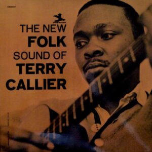 TERRY CALLIER - THE NEW FOLK SOUND