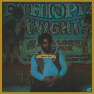 DONALD BYRD - ETHIOPIAN KNIGHTS