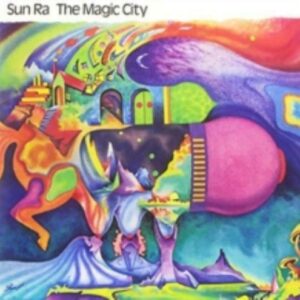 SUN RA - The Magic City + 2 Bonus Tracks