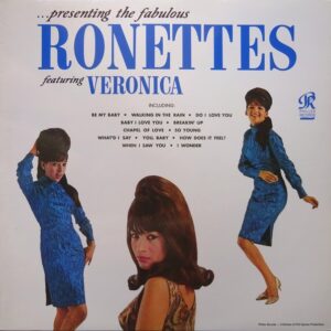 THE RONETTES - PRESENTING THE FABULOUS RONETTES