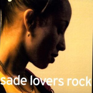 SADE - LOVERS ROCK