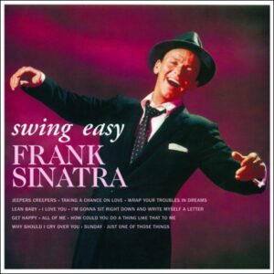 FRANK SINATRA - Swing Easy + 2 Bonus Tracks