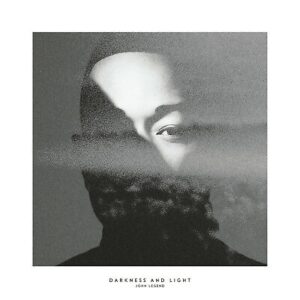 JOHN LEGEND - Darkness & Light