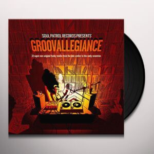 VARIOUS - SOUL PATROL PRESENTS GROOVE ALLEGIANCE