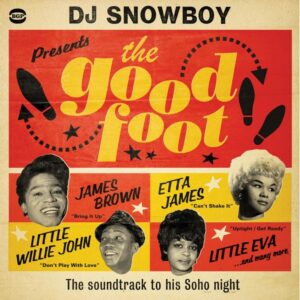 VA - DJ SNOWBOY THE GOOD FOOT