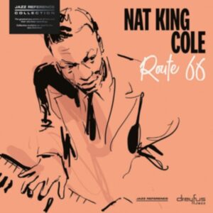 NAT KING COLE - ROUTE 66