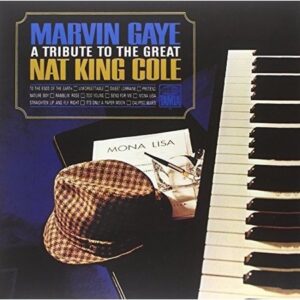 MARVIN GAYE - A Tribute To The Great Nat King Cole