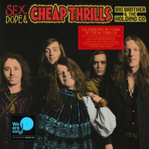 Big Brother & The Holding Co - Sex, Dope & Cheap Thrills