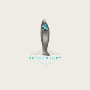 Various Artists - 30Th Century Records Compilation Vol.1