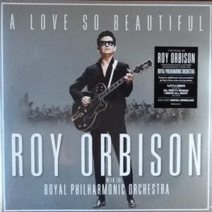 Roy Orbison - A Love So Beautiful