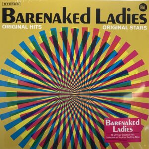 Barenaked Ladies - Original Hits, Original Ladies