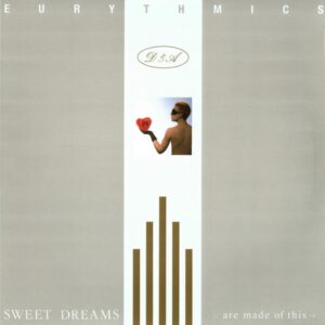 Eurythmics - Sweet Dreams