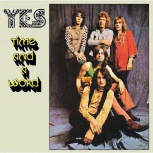 Yes - Time And A Word