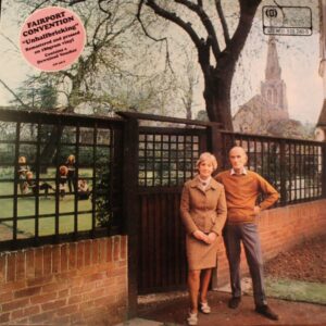 Fairport Convention - Unhalfbricking