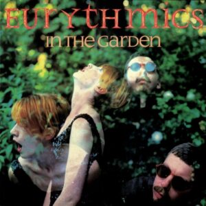 Eurthymics Garden