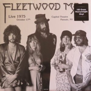 Fleetwood Mac - Capital Theatre / Passiac / Nj / October 17Th 1975