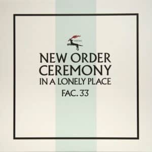 New Order - Ceromony (White)