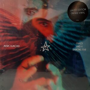 Marc Almond - Chaos And A Dancing (Orange Vinyl)