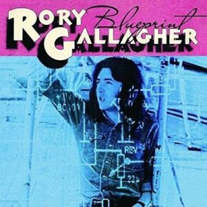 Rory Gallagher - Blueprint