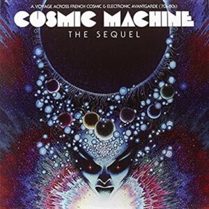 VARIOUS - COSMIC MACHINE SEQUEL