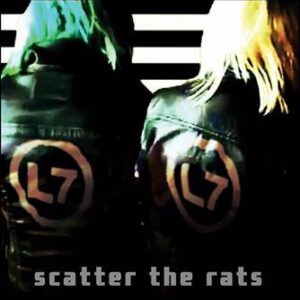 L7 - Scatter The Rats