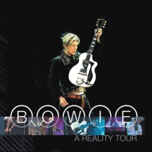 David Bowie - A Reality Tour