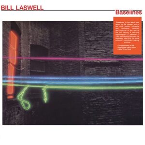 BILL LASWELL - Baselines