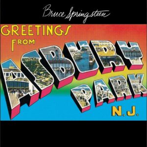 Bruce Springsteen - Greetings From Asbury Park N J