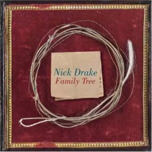 Nick Drake - Family Tree