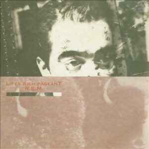 R.E.M - Lifes Rich Pageant