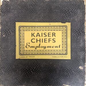 Kaiser Cheifs - Emloyment