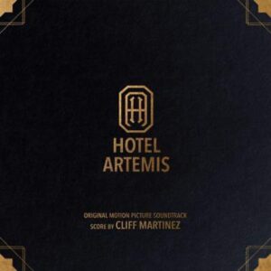 OST - HOTEL ARTEMIS